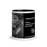 A Woman's Work Coffee Mug Original Image